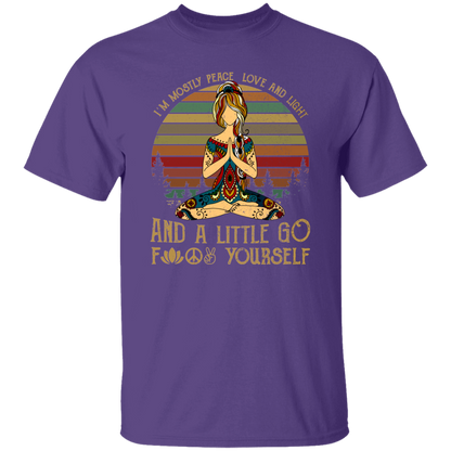 Yoga I’m Mostly Peace Love And Light And A Little Go Fuck Yourself Vintage Retro T-Shirt