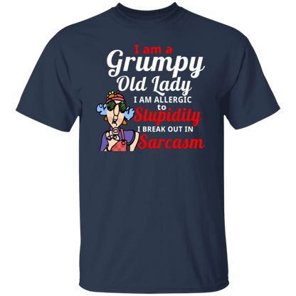 I’m A Grumpy Old Lady I Am Allergic To Stupidity I Break Out In Sarcasm T-Shirt - leleart