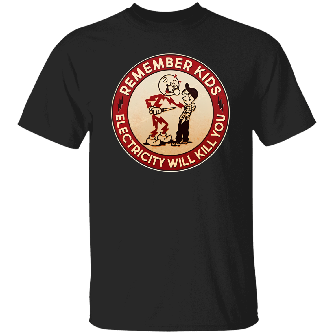 Funny Retro Vintage Electricity Will Kill You Emblem  Vintage T-Shirt