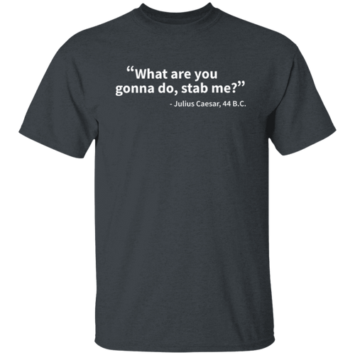 What Are You Gonna Do Stab Me Teacher Vintage Unisex T-Shirt - letter