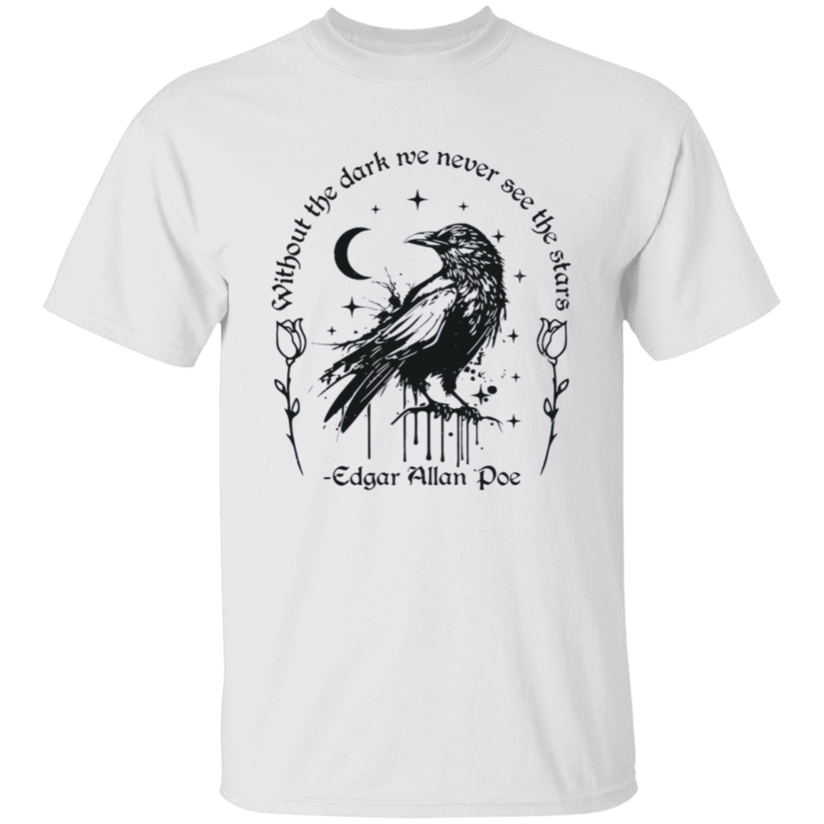 Without The Dark We Never See The Stars Teacher Vintage Unisex  T-Shirt - letter