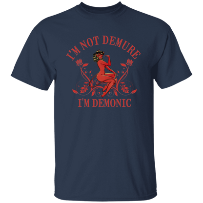 I'm Not Demure I'm Demonic Unisex T-Shirt - jasmine - ID05092402
