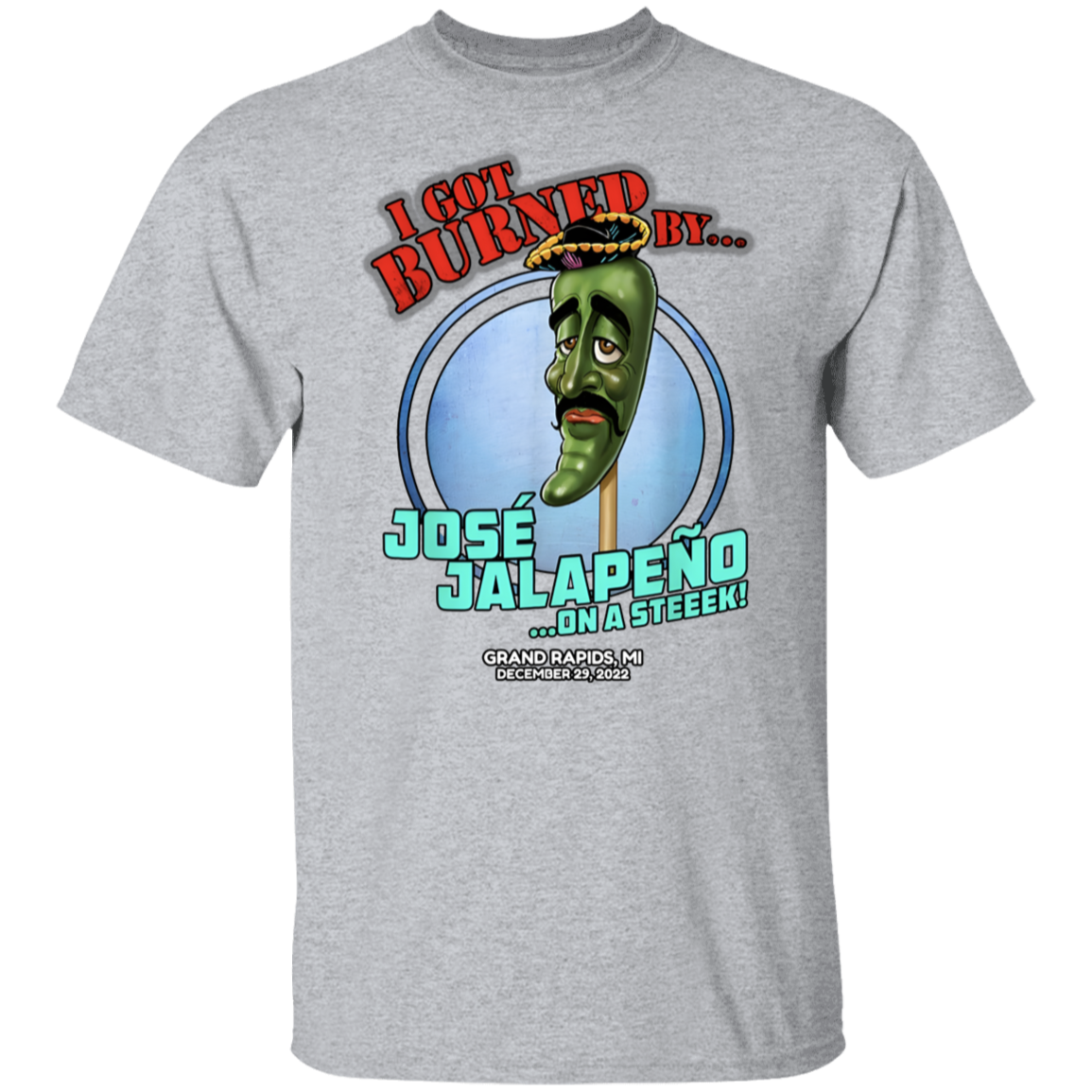 Jose Jalapeno On A Stick Grand Rapids T-Shirt