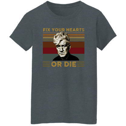 Retro Fix Your Hearts Or Die Unisex T-Shirt - WOMEN