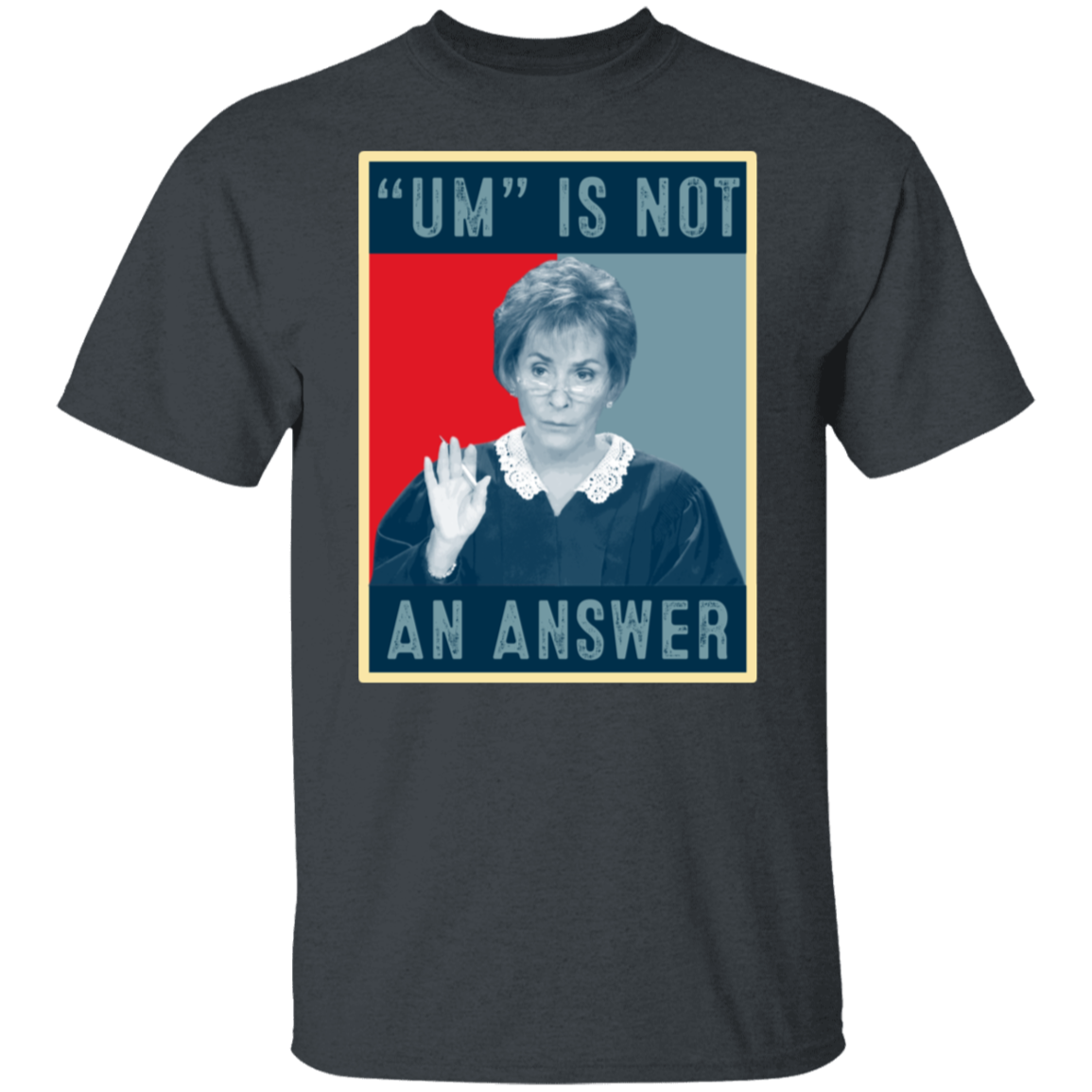 Um Is Not An Answer Retro  T-Shirt - leleart