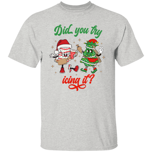Did You Try Icing It Christmas Tee T-Shirt - ID22102413