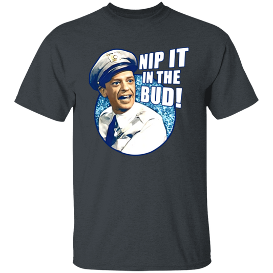 Barney Fife Nip It In The Bud The Andy Griffith Show T-Shirt