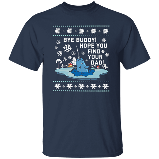 Bye Buddy Hope You Find Your Dad Funny Christmas Teacher Vintage T-Shirt