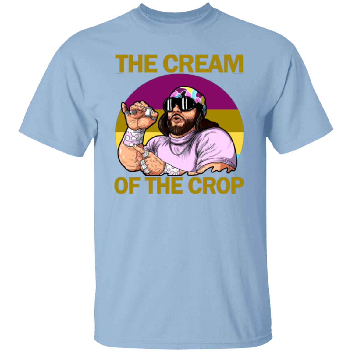The Cream Of The Crop Well Essential T-Shirt, Randy Savage Shirt, Macho Man Shirt	 The Cream Of The Crop Well Essential  T-Shirt - leleart