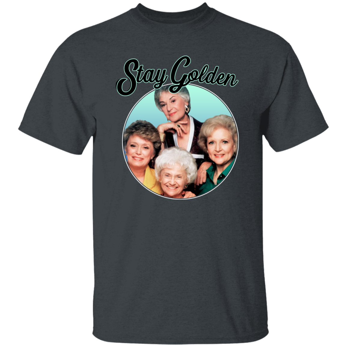 The Golden Girls Stay Golden Vintage T-Shirt