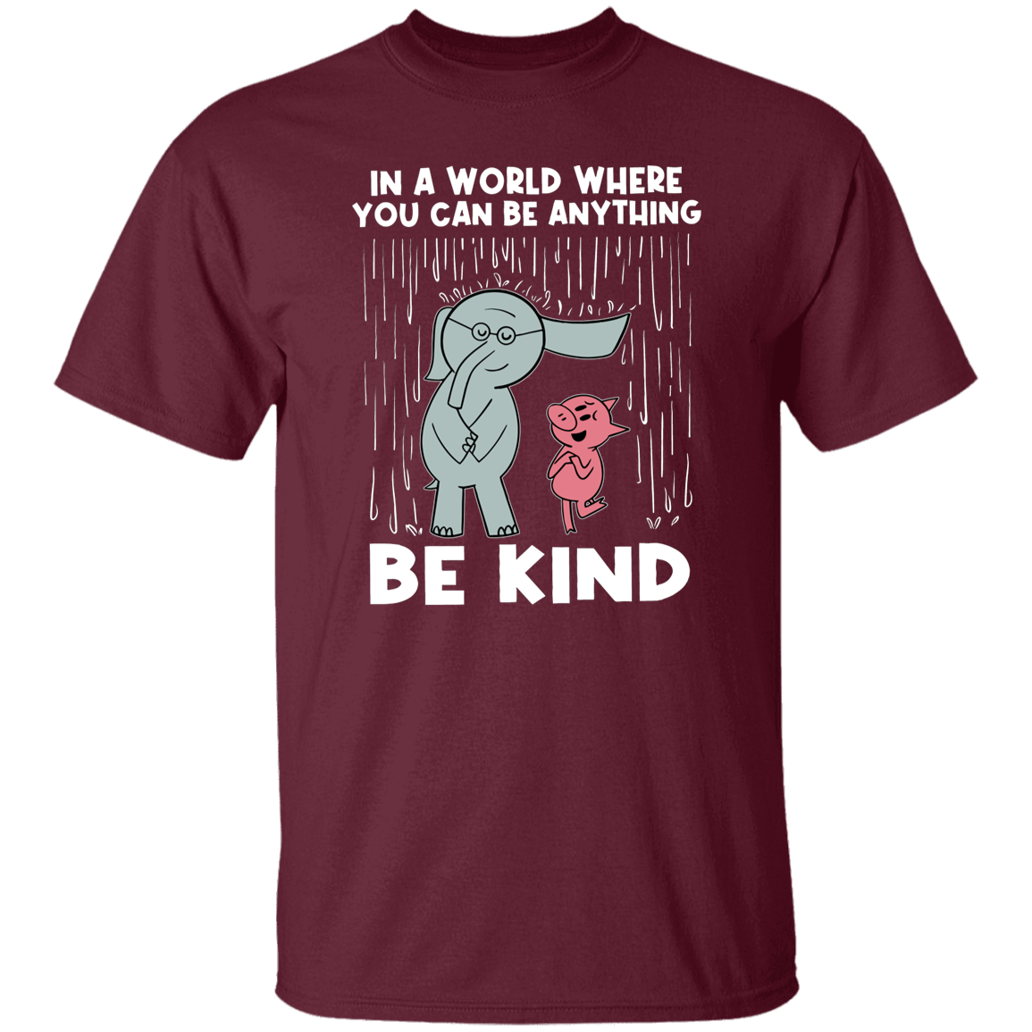 Be Kind In A World Where You Can Be Anything Teacher T-Shirt - lapicta