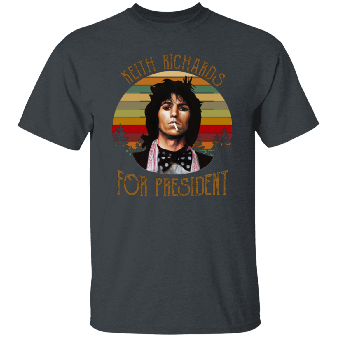Keith For President Vintage T-Shirt, Keith Richards Shirt, Guitar Lovers Shirt, Rock Music Shirt, Funny Gift Tee For You And Your Friends	G500 5.3 oz. T-Shirt
