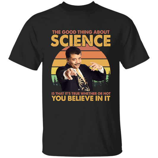 Vintage Neil deGrasse Tyson The Good Thing About Science T-shirt – Funny Science Vintage T-Shirt - YOUTH