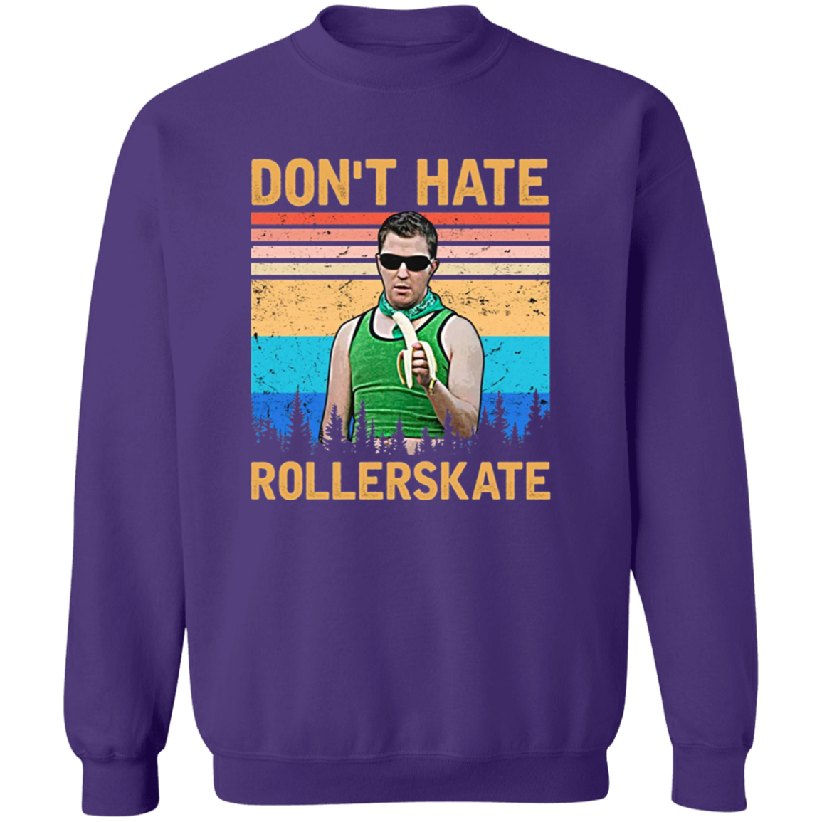 Reno 911 Don't Hate Rollerskate Vintage T-Shirt - SWEATSHIRT