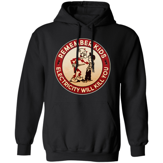 Funny Retro Vintage Electricity Will Kill You Emblem Vintage Gildan Pullover Hoodie