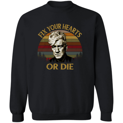 Retro Fix Your Hearts Or Die Vintage Pullover Sweatshirt