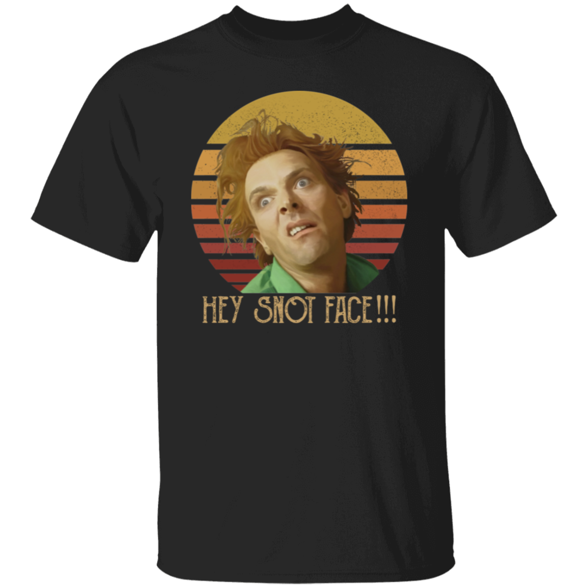 Hey Snot Face Drop Dead Fred Funny Vintage T-Shirt - leleart
