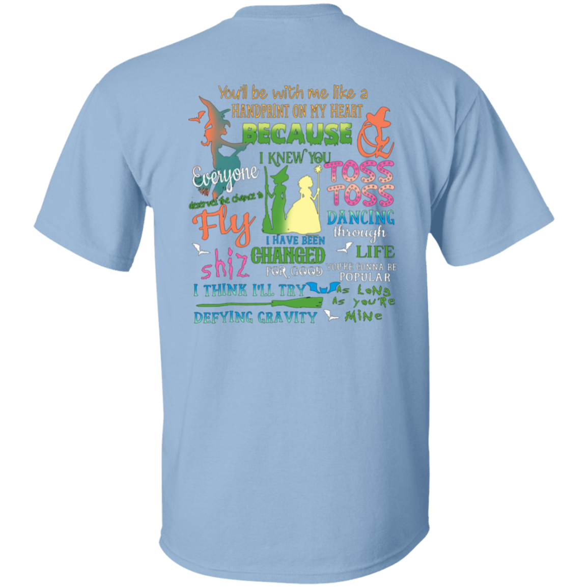 Wicked A New Musical T-Shirt - ID19102404