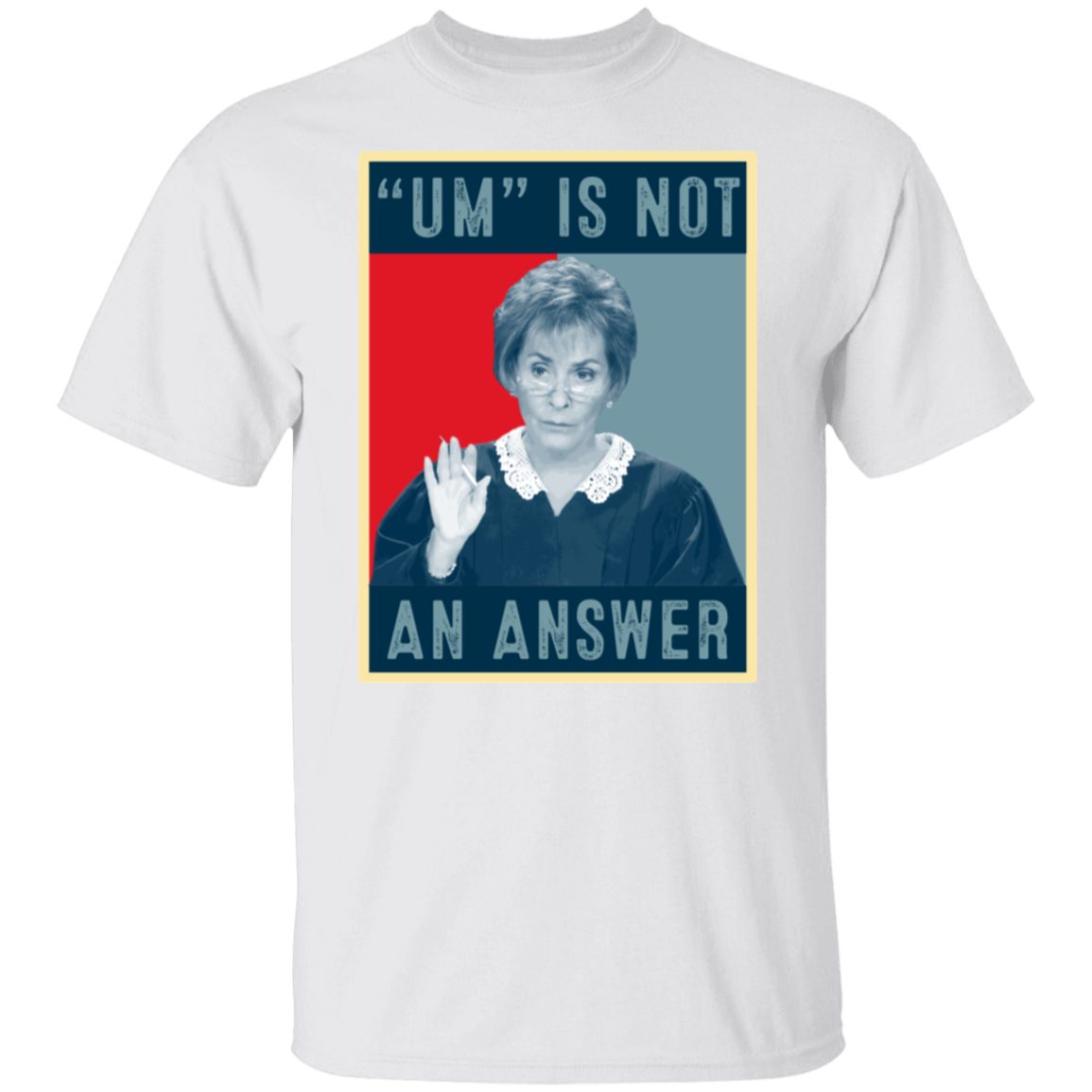 Um Is Not An Answer Retro  T-Shirt - leleart