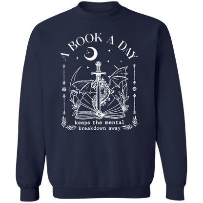 A Book A Day Keeps The Mental Breakdown Away Funny Literature Teacher Vintage G180 Crewneck Pullover Sweatshirt - letter