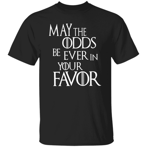 May The Odds Be Ever In Your Favor Funny Literature Teacher Vintage T-Shirt