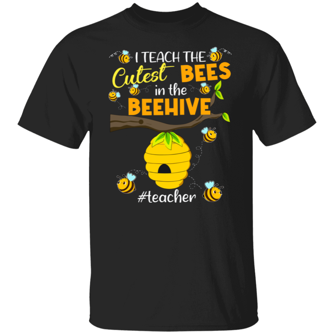I Teach The Cutest Bees T-Shirt - lapicta