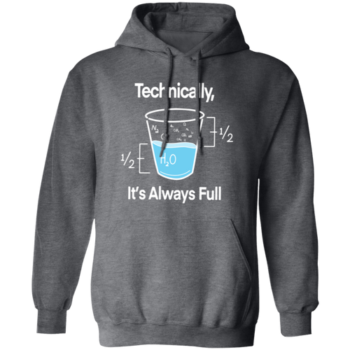 Technically It's Always Full Vintage G185 Gildan Pullover Hoodie - letter