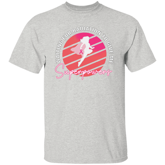 G500 5.3 oz. T-Shirt Waiting For Radiation To Give Me Superpowers T-Shirt