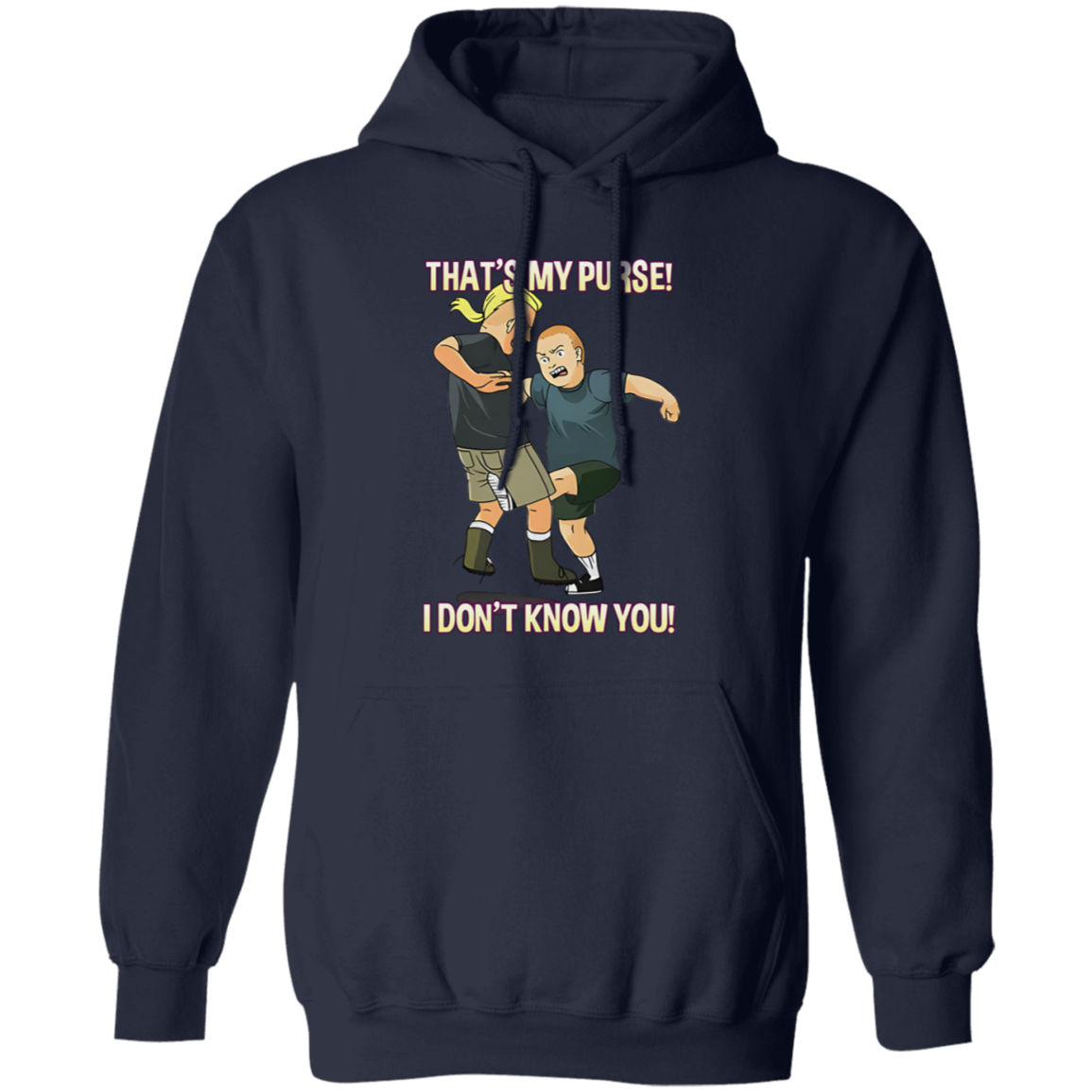 Bobby Hill That’s My Purse King Of The Hill  Gildan Pullover Hoodie