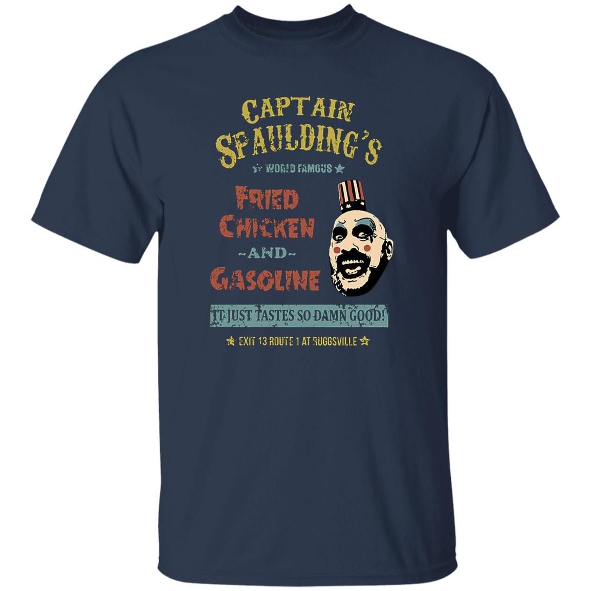 Captain Spaulding's World Famous Fried Chicken and Gasoline Retro T-Shirt - leleart