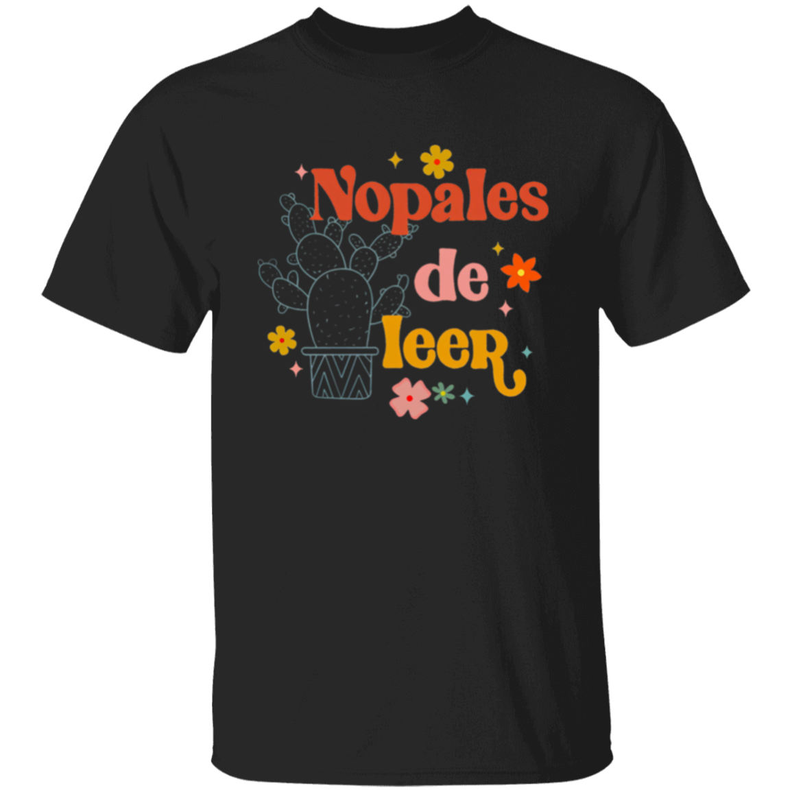 Nopales De Leer Spanish Teacher T-Shirt
