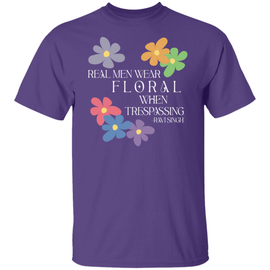 Real Men Wear Floral When Trespassing Unisex  T-Shirt - green - ID20112406