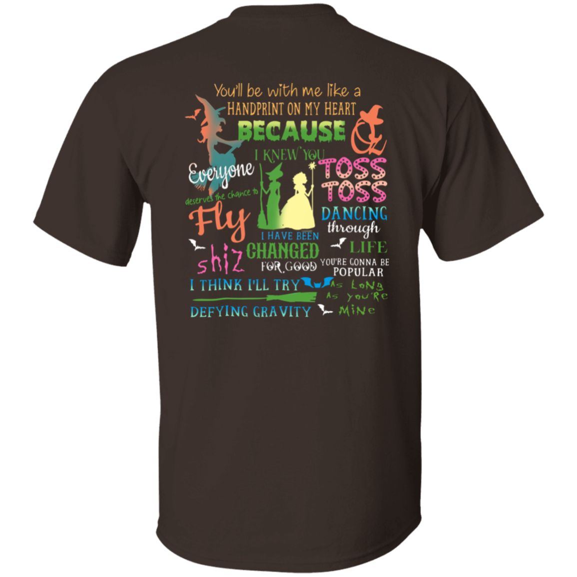 Wicked A New Musical T-Shirt - ID19102404