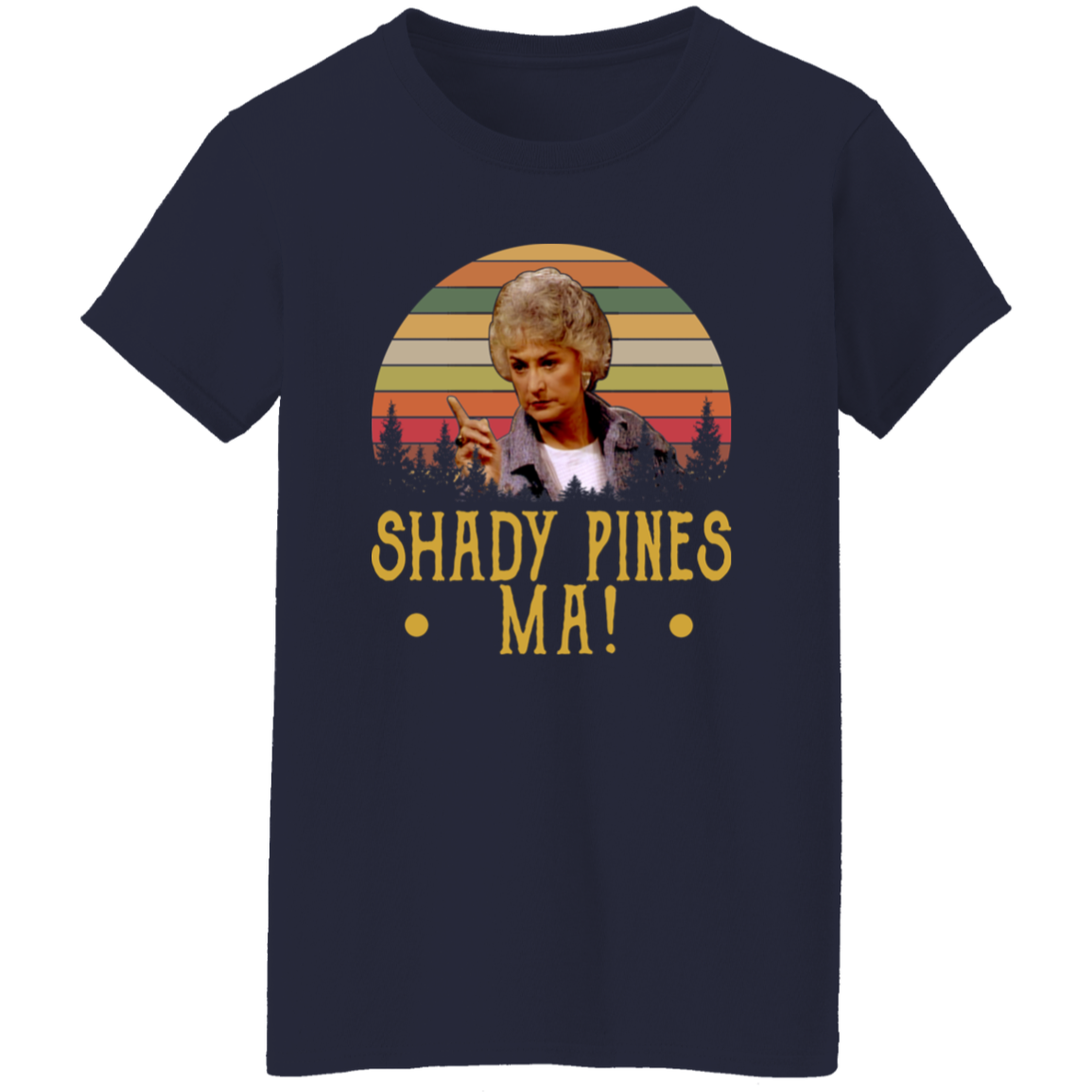 Shady Pines Ma Vintage Retro T-Shirt - WOMEN