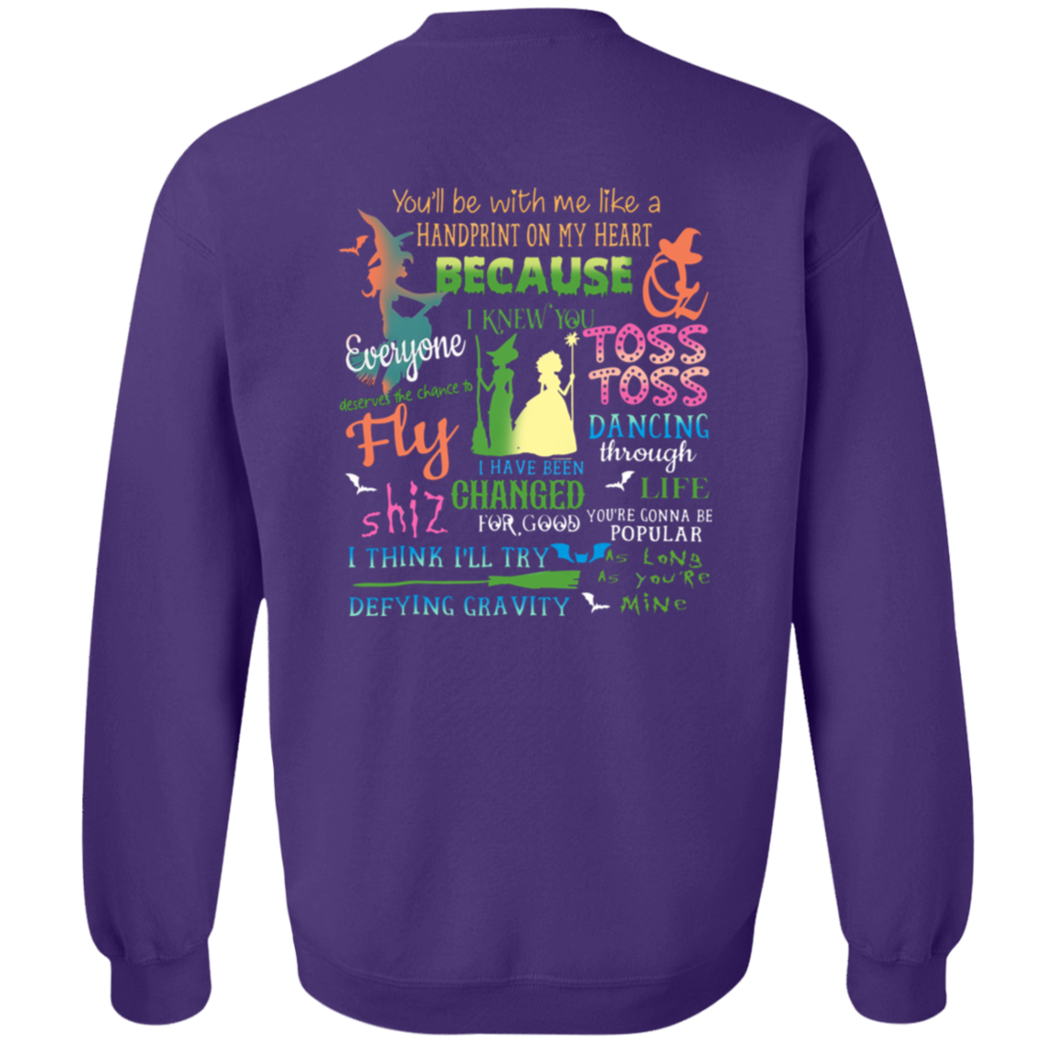 Wicked A New Musical Shirt Sweatshirt - ID19102404