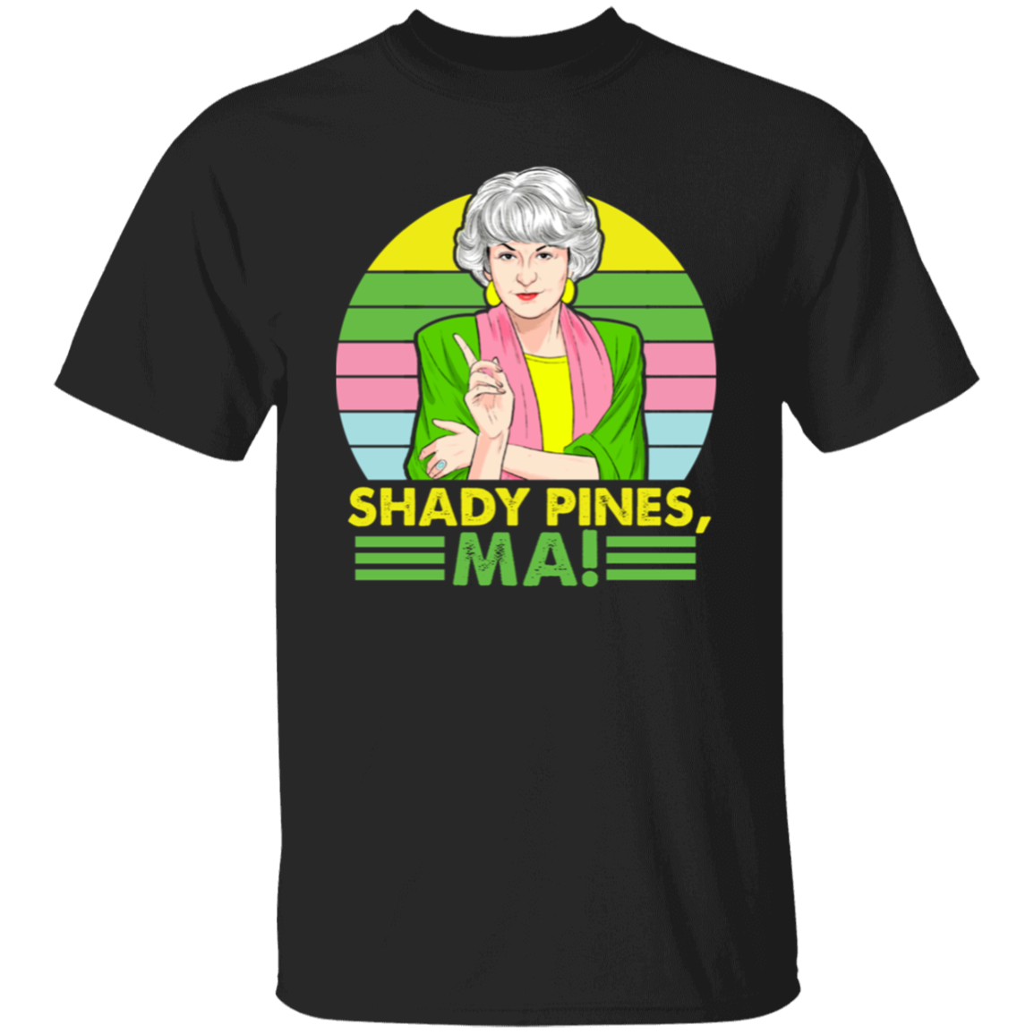 Shady Pines Ma Blanche Funny Gift Idea T-Shirt - leleart