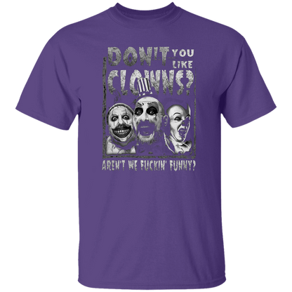 Captain Spaulding Don’t You Like Clowns Aren’t We Fuckin’ T-Shirt - leleart