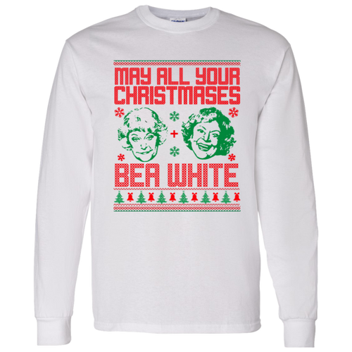 May All Your Christmases Bea White Golden Girls Vintage G540 LS T-Shirt 5.3 oz. - lucy -  95270319