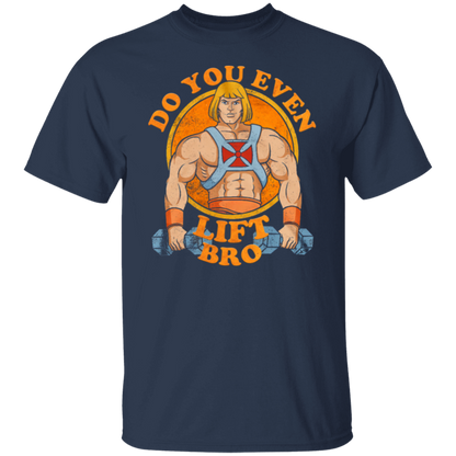 Do You Even Lift Bro T-Shirt - leleart