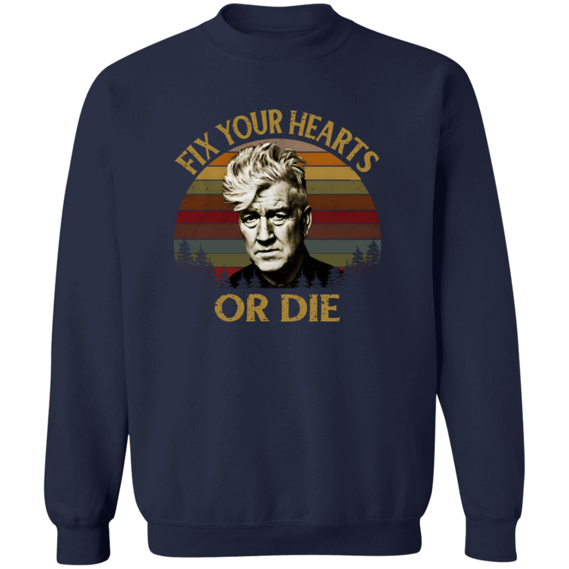 Retro Fix Your Hearts Or Die Vintage Pullover Sweatshirt