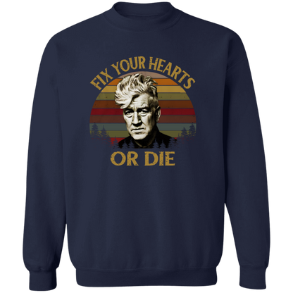 Retro Fix Your Hearts Or Die Vintage Pullover Sweatshirt