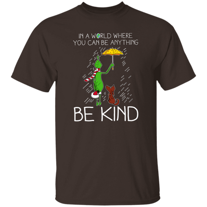 In A World Where You Can Be Anything Be Kind Teacher T-Shirt - lapicta