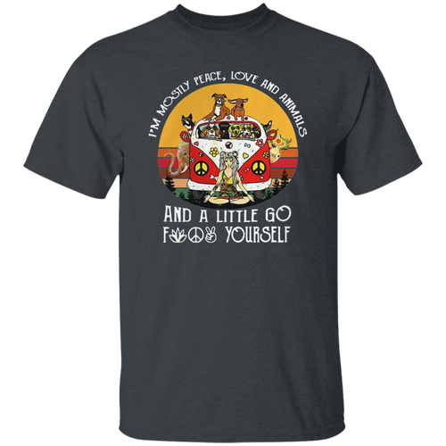 I'm Mostly Peace Love and Animals and A Little Go Vintage T-Shirt, Meditation Shirt, Hippie Shirt, Funny Gift Tee For You And Your FamilyG500 5.3 oz. T-Shirt