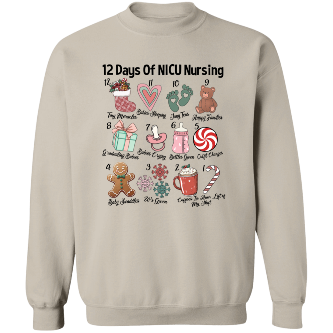 12 Days Of NICU Nursing Sweatshirt - ID04112424