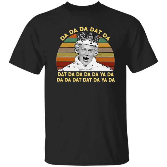 Da Da Da Dat Da King George Retro Sunset Vintage T-Shirt, Alexander Hamilton Fans Shirt, King George Shirt, Gift Tee For You And Your Family	G500 5.3 oz. T-Shirt