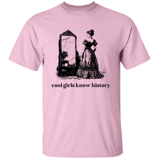 Cool Girls Know History Teacher T-Shirt