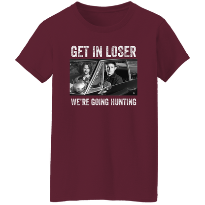 Get In Loser We’re Going Hunting Supernatural  T-Shirt - WOMEN