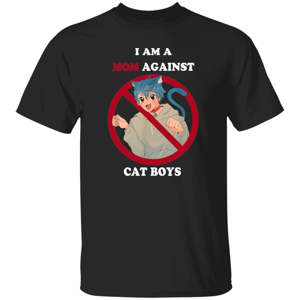 I Am A Mom Against Cat Boys Anime Japanese Vintage T-Shirt, Funny Cat Shirt, Cat Boys Shirt, Mothers Day Gift, Gift Tee For You And FamilyG500 5.3 oz. T-Shirt