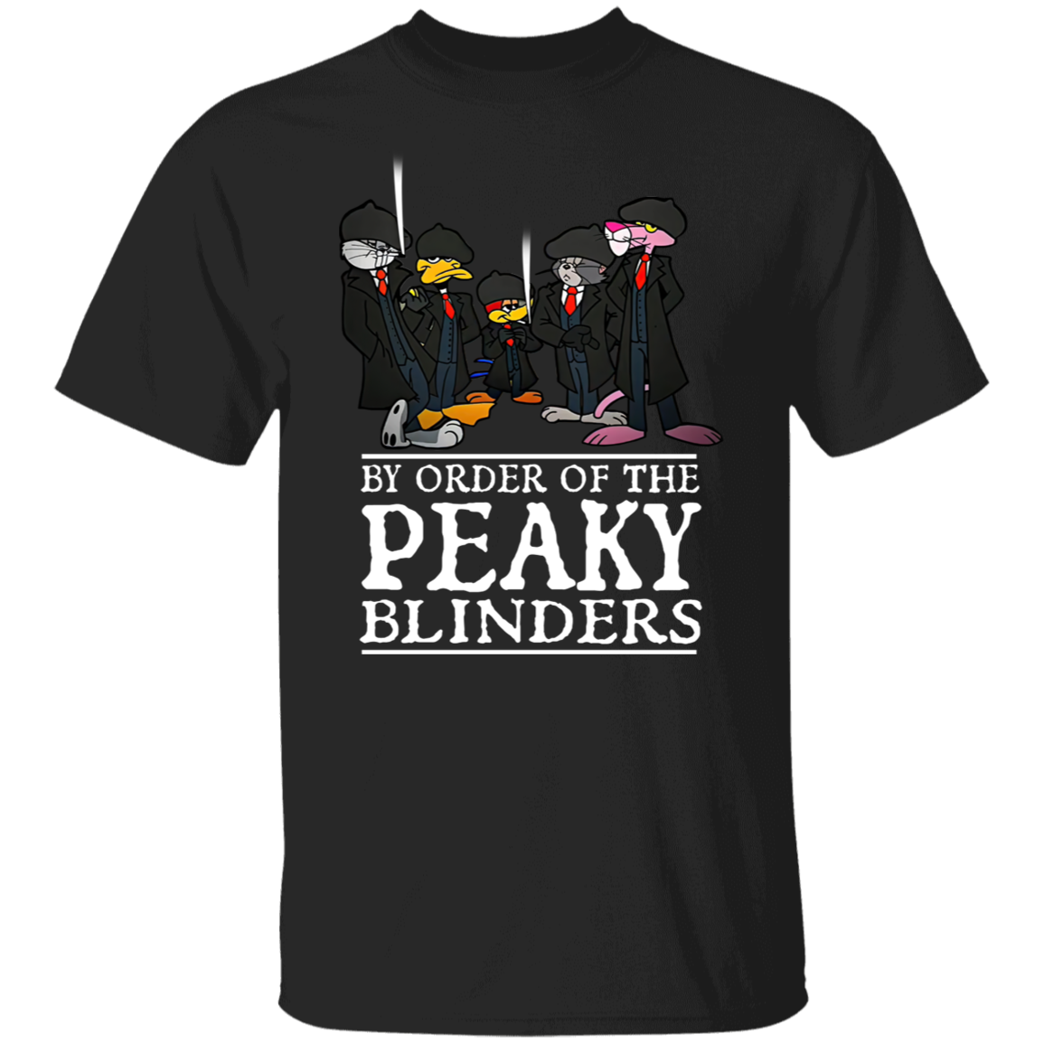 By Order Of The Peaky Blinders T-Shirt - ID10062411