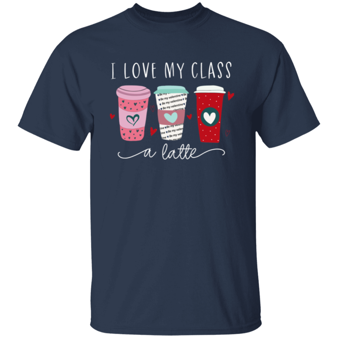 I Love My Class A Latte Teacher Vintage Unisex  T-Shirt - letter